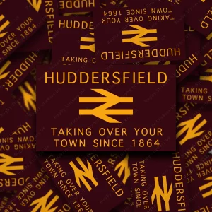 Huddersfield, taking over your town since 1864 stickers