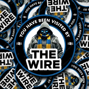 You have been visited by the Wire fan stickers