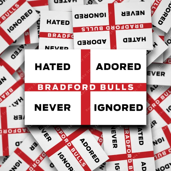 Bradford Bulls Hated, Adored, Never Ignored sticker